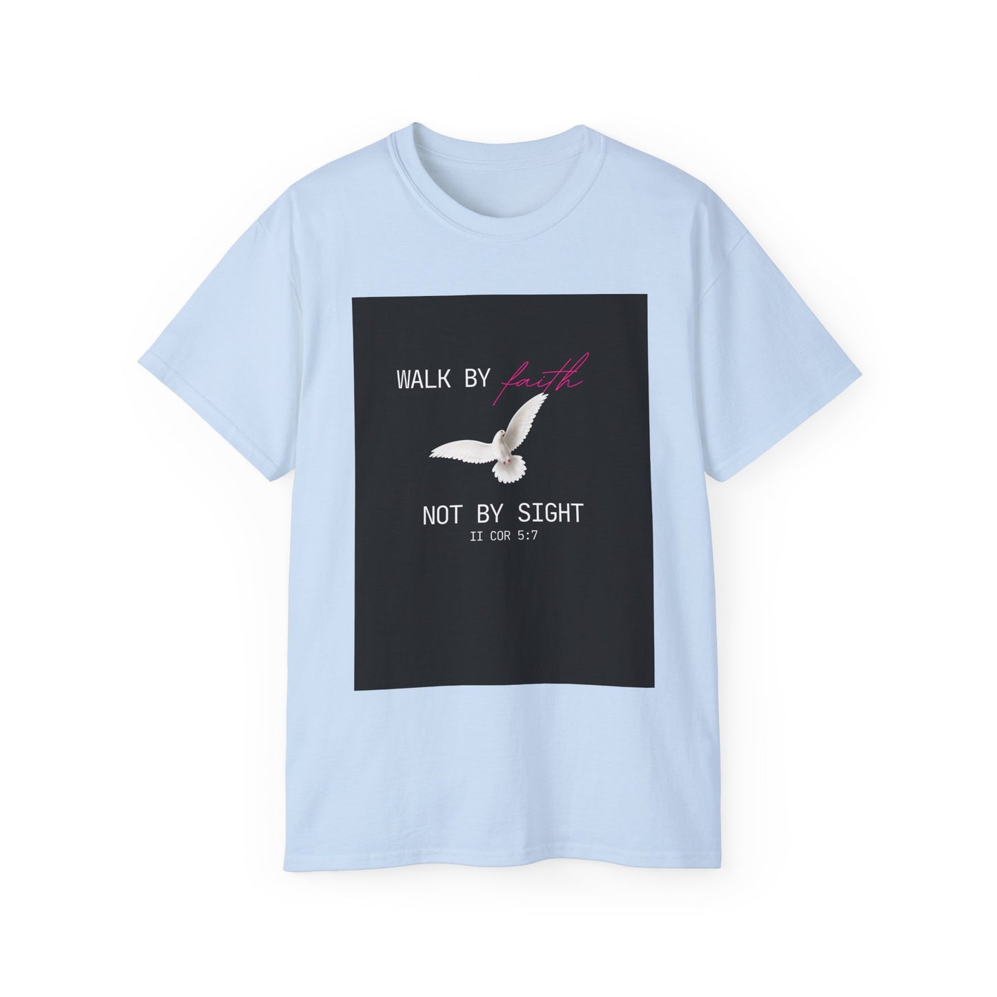 Unisex Ultra Walk by Faith Cotton Tee